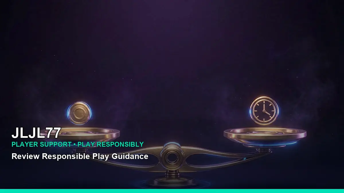 JLJL77 Responsible Gaming Guide for Philippine Players